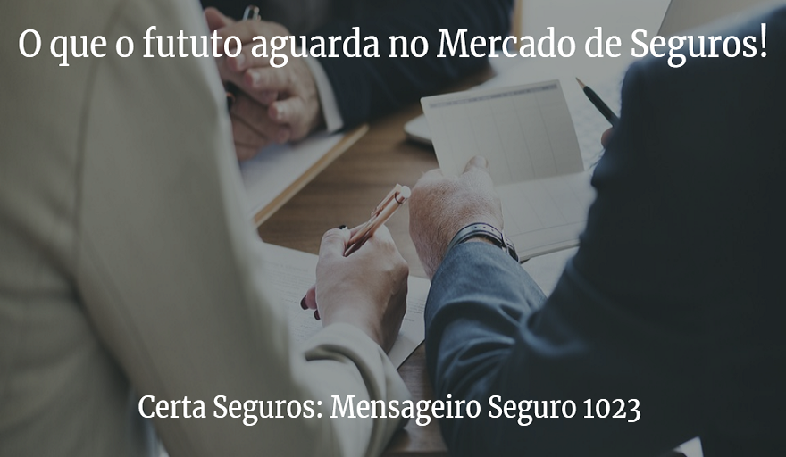 Certa Corretora de Seguros e Certificao Digital - Chapec/SC Ano XIV – 25/10/2019 - Edição 1.023 Publicação Semanal da Certa Administradora e Corretora de Seguros Ltda. Edição: Samara...